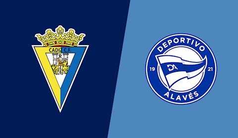 Nhận định bóng đá Cadiz vs Alaves 22h15 ngày 10/1 (La Liga 2020/21)