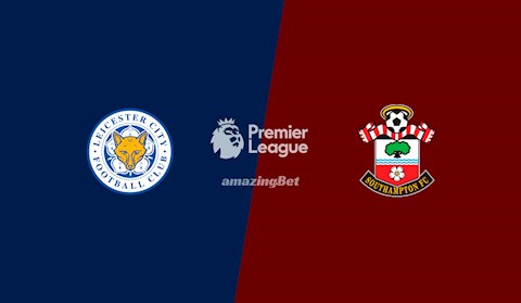 Nhận định bóng đá Leicester vs Southampton 3h00 ngày 17/1 (Premier League 2020/21)