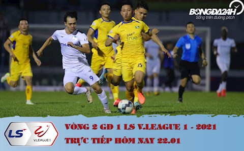 Trực tiếp V.League hôm nay 22/1/2021 (Link xem FULL HD)