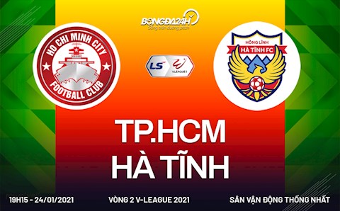 Link trực tiếp bóng đá: TPHCM vs Hà Tĩnh 19h15 tối nay 24/1