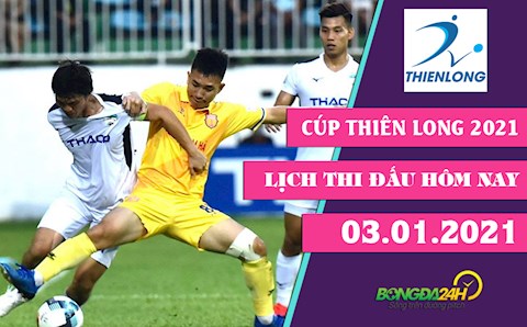 Lịch thi đấu và trực tiếp Cúp Thiên Long 2021 hôm nay 3/1:  Zico Thái ra mắt?!