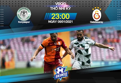 Nhận định bóng đá Konyaspor vs Galatasaray 23h00 ngày 5/1 (VĐQG Thổ Nhĩ Kỳ 2020/21)