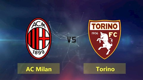 Nhận định bóng đá AC Milan vs Torino 2h45 ngày 10/1 (Serie A 2020/21)
