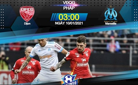 Nhận định bóng đá Dijon vs Marseille 3h00 ngày 10/1 (Ligue 1 2020/21)