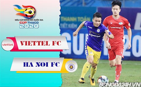 Lịch thi đấu Viettel vs Hà Nội hôm nay 9/1 (Siêu Cúp Quốc gia 2020)