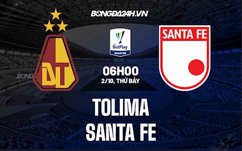 Nhận định bóng đá Tolima vs Santa Fe 6h00 ngày 2/10 (VĐQG Colombia 2021)