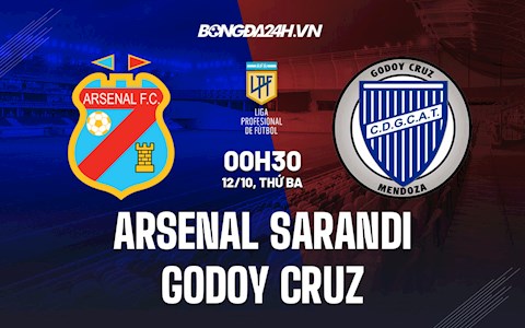 Nhận định Arsenal Sarandi vs Godoy Cruz 0h30 ngày 12/10 (VĐQG Argentina 2021/22)