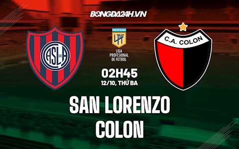 Nhận định bóng đá San Lorenzo vs Colon 2h45 ngày 12/10 (VĐQG Argentina 2021)