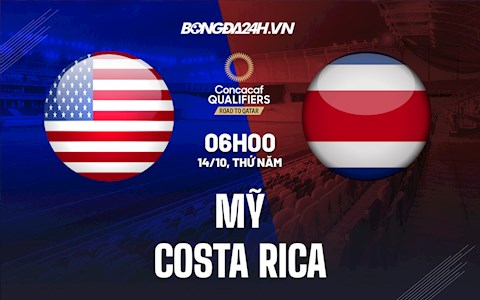 Nhận định, dự đoán Mỹ vs Costa Rica 6h00 ngày 14/10 (Vòng loại World Cup 2022)