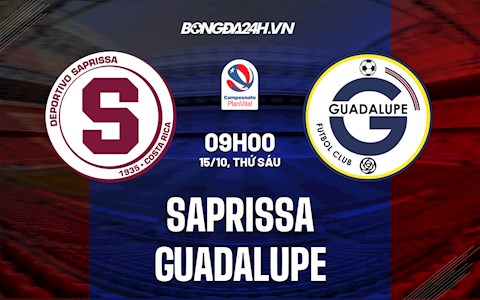 Nhận định Saprissa vs Guadalupe 9h00 ngày 15/10 (VĐQG Costa Rica 2021/22)