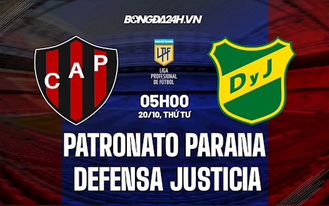 Nhận định Patronato Parana vs Defensa Justicia 5h00 ngày 20/10 (VĐQG Argentina 2021)