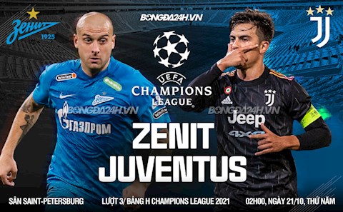 Nhận định bóng đá Zenit vs Juventus 2h00 ngày 21/10 (Cúp C1 châu Âu 2021/22)