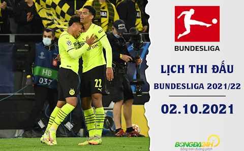 Lịch thi đấu bóng đá Đức Bundesliga 2021/22 hôm nay 2/10