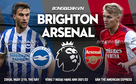 Nhận định Brighton vs Arsenal (23h30 ngày 2/10): Trên đà đi lên