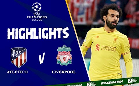 Video Atletico Madrid vs Liverpool cúp C1 2021: Rượt đuổi hấp dẫn