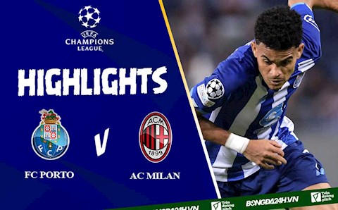 Video FC Porto vs AC Milan cúp C1 2021: Thất bại thứ 3 liên tiếp