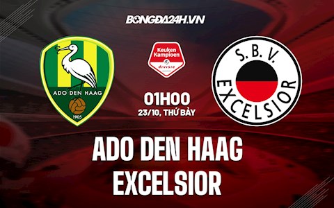 Nhận định, dự đoán ADO Den Haag vs Excelsior 1h00 ngày 23/10 (Hạng 2 Hà Lan 2021/22)