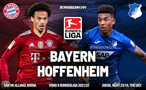 Nhận định bóng đá Bayern Munich vs Hoffenheim 20h30 ngày 23/10 (Bundesliga 2021/22)