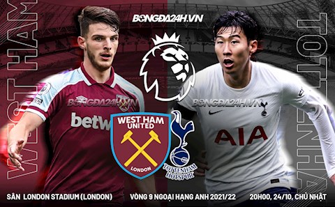 Nhận định West Ham vs Tottenham (20h00 ngày 24/10): Khó lường