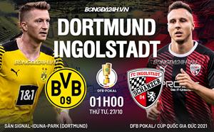 Nhận định bóng đá Dortmund vs Ingolstadt 1h00 ngày 27/10 (Cúp quốc gia Đức 2021/22)