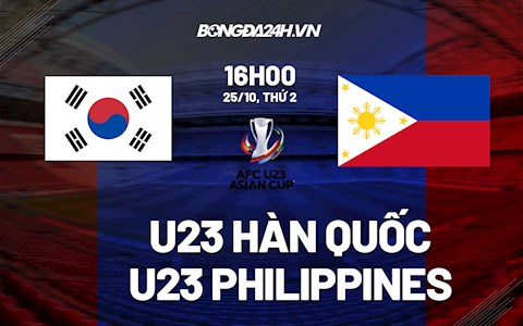 Nhận định U23 Hàn Quốc vs U23 Philippines 16h00 ngày 25/10 (Vòng loại U23 châu Á 2022)