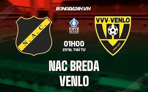 Nhận định,  NAC Breda vs Venlo 1h00 ngày 27/10 (Cúp QG Hà Lan 2021/22)