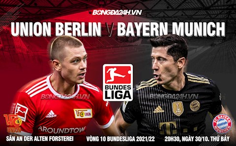 Nhận định Union Berlin vs Bayern Munich 20h30 ngày 30/10 (Bundesliga 2021/22)