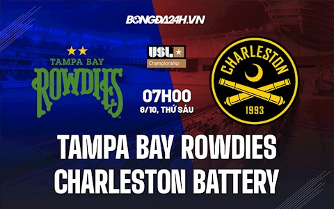 Nhận định Tampa Bay vs Charleston 7h00 ngày 8/10 (Hạng Nhất Mỹ 2021)