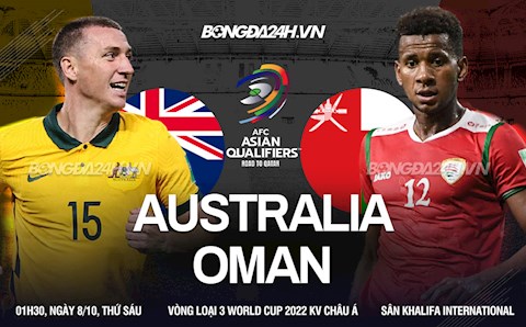Nhận định Australia vs Oman (1h30 ngày 8/10): Khó có bất ngờ
