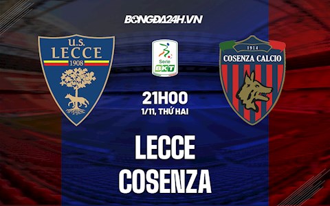 Nhận định bóng đá Lecce vs Cosenza 21h00 ngày 1/11 (Hạng 2 Italia 2021/22)