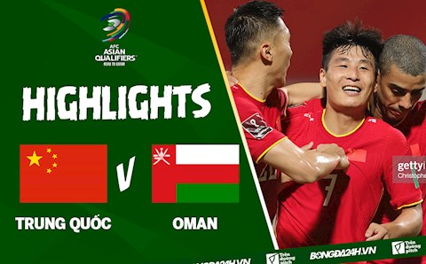 Video tổng hợp: Trung Quốc 1-1 Oman (Vòng loại World Cup 2022)