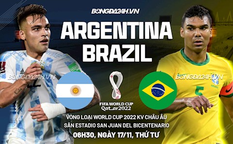 Nhận định Argentina vs Brazil (6h30 ngày 17/11): Đại chiến tập 2