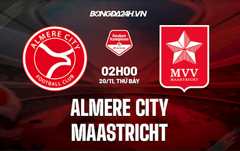 Nhận định Almere City vs Maastricht 2h00 ngày 20/11 (Hạng 2 Hà Lan 2021/22)