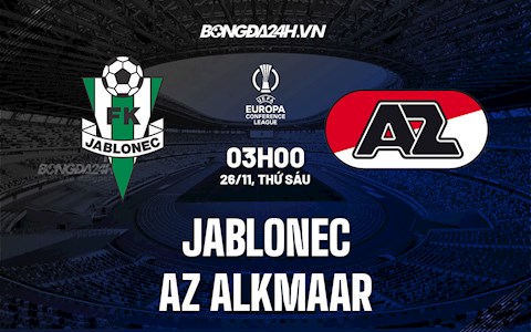 Nhận định Jablonec vs AZ Alkmaar 3h ngày 26/11 (Europa Conference League 2021/22)