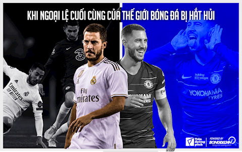 Eden Hazard: Khi ngoại lệ cuối cùng của thế giới bóng đá bị hắt hủi