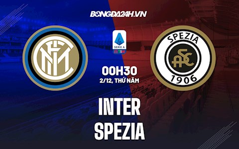 Thắng nhẹ Spezia, Inter Milan thu hẹp cách biệt với ngôi đầu