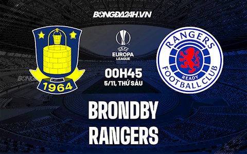 Nhận định, dự đoán Brondby vs Rangers 0h45 ngày 5/11 (Europa League 2021/22)