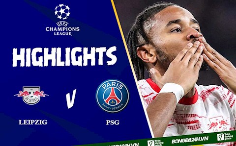 Video Leipzig vs PSG cúp C1: Cầm vàng để vàng rơi