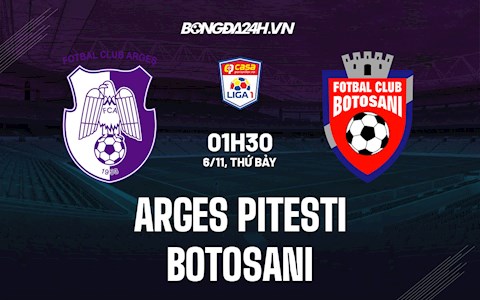 Nhận định,  Arges Pitesti vs Botosani 1h30 ngày 6/11 (VĐQG Romania 2021/22)