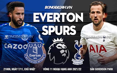 Nhận định Everton vs Tottenham (21h ngày 7/11): Tuần trăng mật của Conte