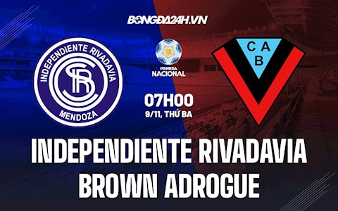 Nhận định Independiente Rivadavia vs Brown Adrogue 7h00 ngày 9/11 (Hạng 2 Argentina 2021)