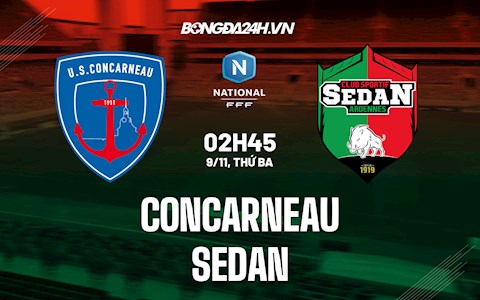 Nhận định, dự đoán Concarneau vs Sedan 2h45 ngày 9/11 (Hạng 3 Pháp 2021/22)