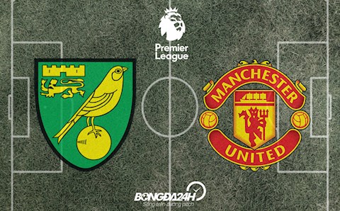 Đội hình chính thức Norwich vs MU 0h30 ngày 12/12/2021