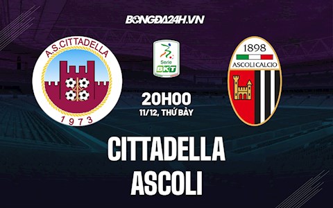 Nhận định,  Cittadella vs Ascoli 20h00 ngày 11/12 (Hạng 2 Italia 2021/22)