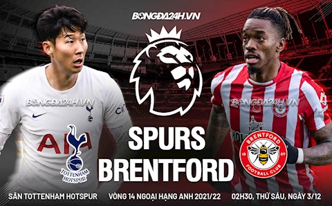 Nhận định Tottenham vs Brentford (2h30 ngày 3/12): Thu hẹp khoảng cách