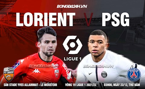 Nhận định bóng đá Lorient vs PSG 3h00 ngày 23/12 (Ligue 1 2021/22)