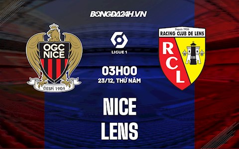 Nhận định Nice vs Lens 3h00 ngày 23/12 (VĐQG Pháp 2021/22)