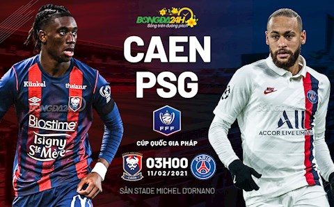 Nhận định bóng đá Caen vs PSG 3h00 ngày 11/2 (Cúp quốc gia Pháp 2020/21)