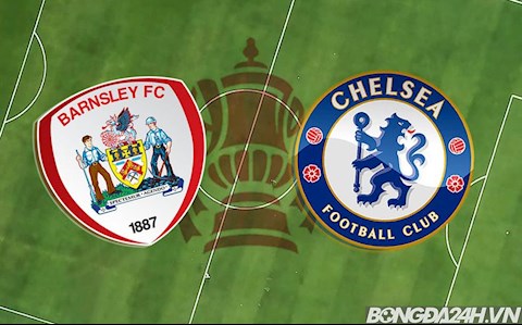 Lịch thi đấu và trực tiếp Cúp FA đêm nay 11/2/2021: Chelsea làm khách Barnsley