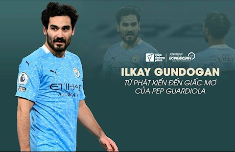 Ilkay Gundogan: Từ phát kiến đến giấc mơ của Pep Guardiola